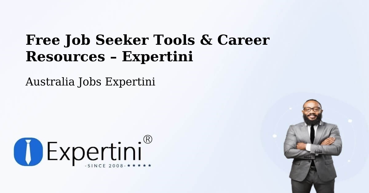 Free Job Seeker Tools & Career Resources – Bacchus Marsh - Bacchus Marsh, Australia Jobs Expertini