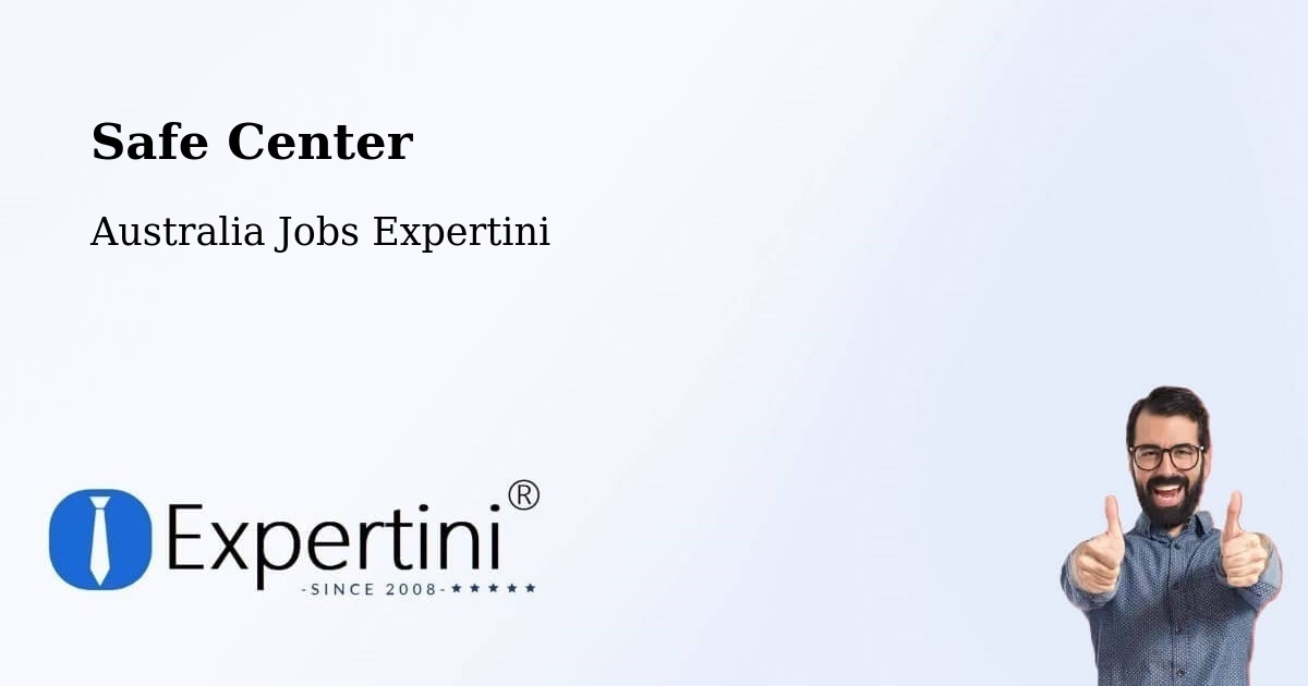 Safety Center – Bacchus Marsh - Australia Jobs Expertini